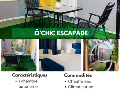 Ô'Chic Escapade